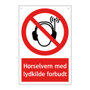 Hørselvern med lydkilde forbudt