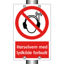 Hørselvern med lydkilde forbudt