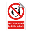 Hørselvern med lydkilde forbudt