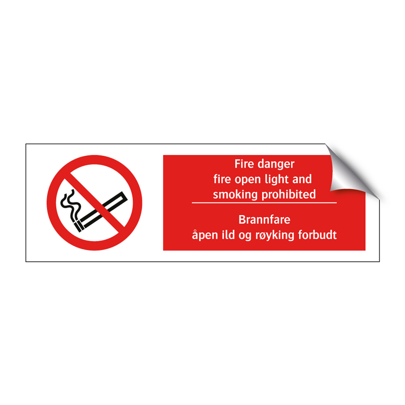 Fire danger fire open light and smoking prohibited Brannfare åpen ild og røyking forbudt