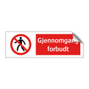 Gjennomgang forbudt