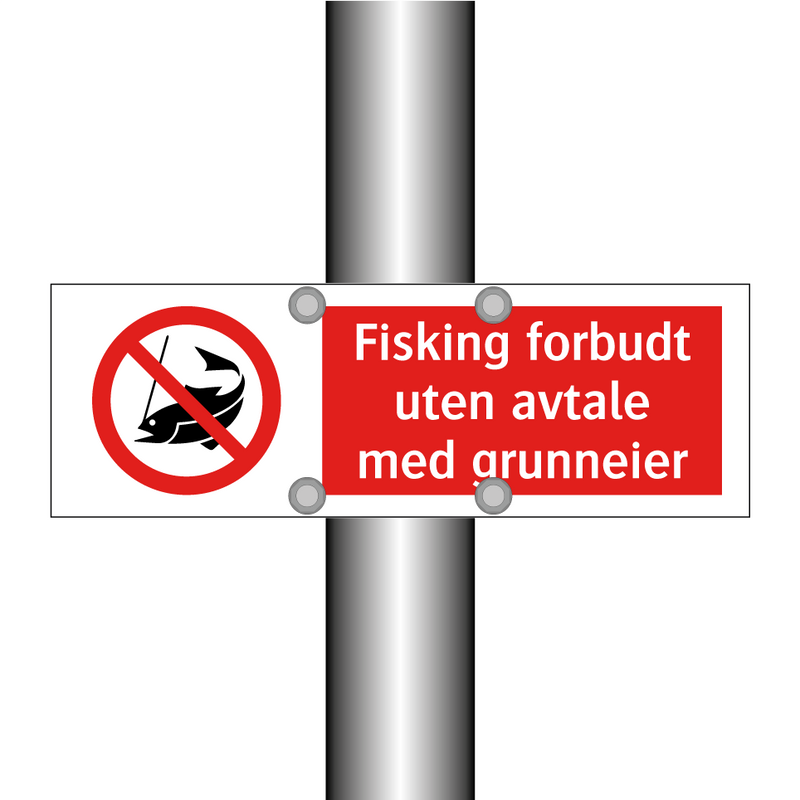 Fisking forbudt uten avtale med grunneier & Fisking forbudt uten avtale med grunneier