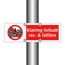 Klatring forbudt ras- & fallfare