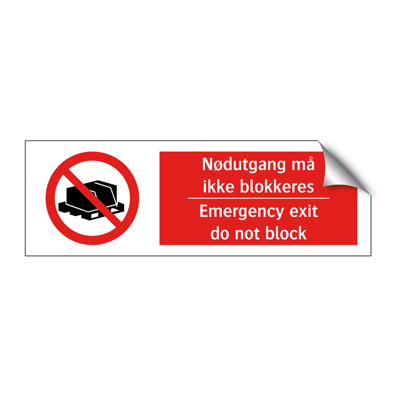 Nødutgang må ikke blokkeres Emergency exit do not block