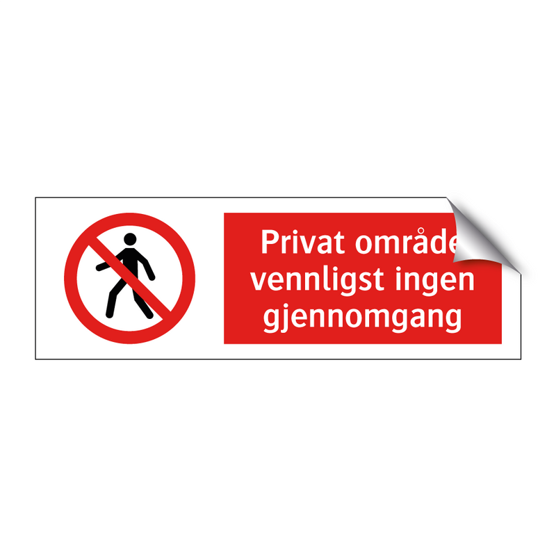 Privat område vennligst ingen gjennomgang & Privat område vennligst ingen gjennomgang