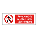 Privat område vennligst ingen gjennomgang