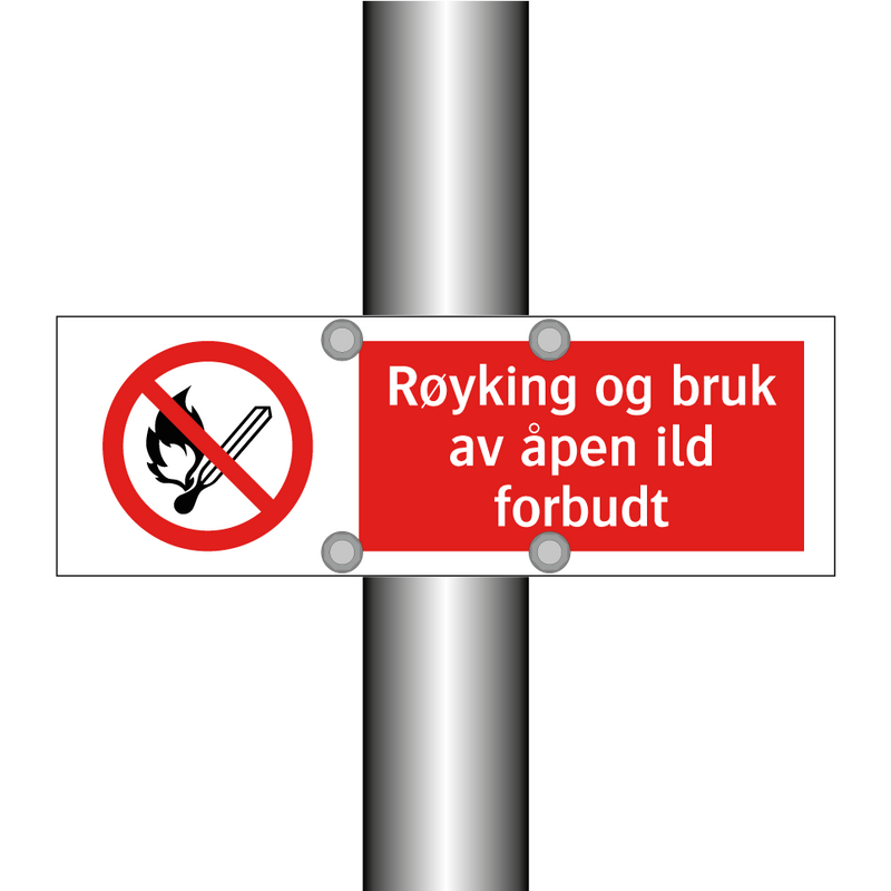 Røyking og bruk av åpen ild forbudt & Røyking og bruk av åpen ild forbudt