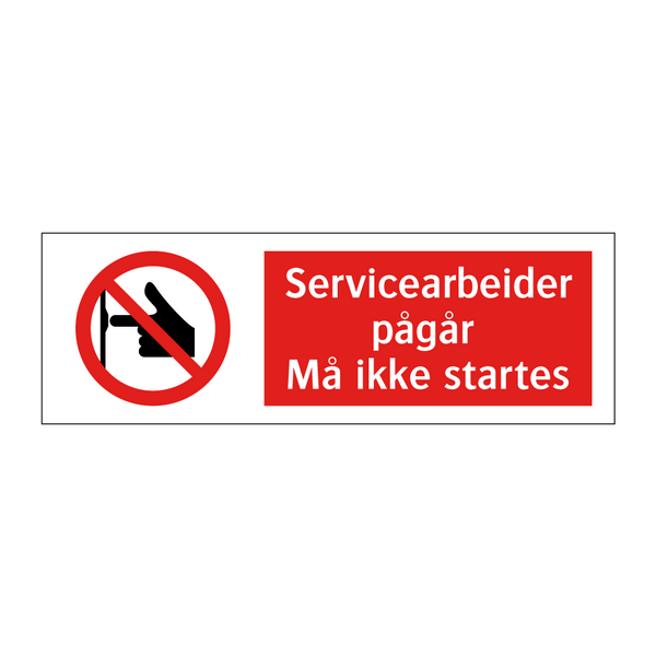 Servicearbeider pågår må ikke startes