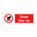 Stopp ikke rør