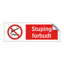 Stuping forbudt