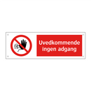 Uvedkommende ingen adgang