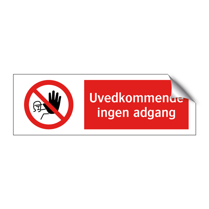 Uvedkommende ingen adgang