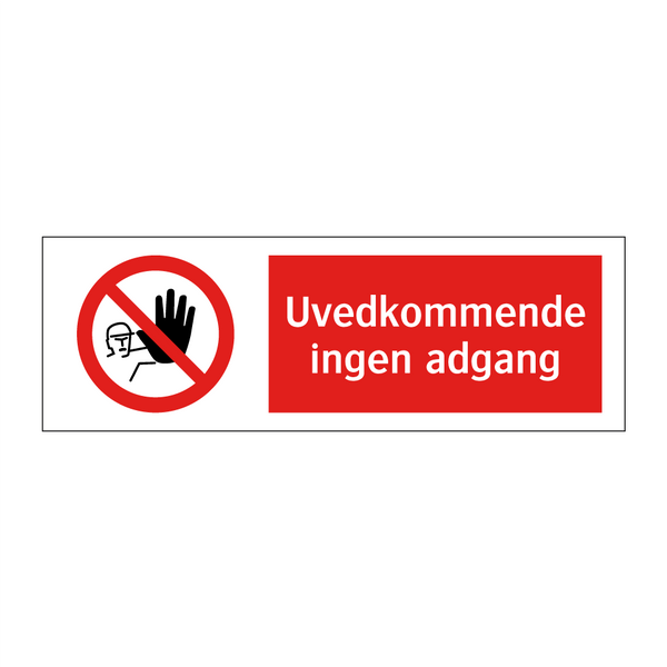 Uvedkommende ingen adgang