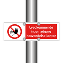 Uvedkommende ingen adgang henvendelse kontor