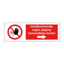 Uvedkommende ingen adgang henvendelse kontor - høyre