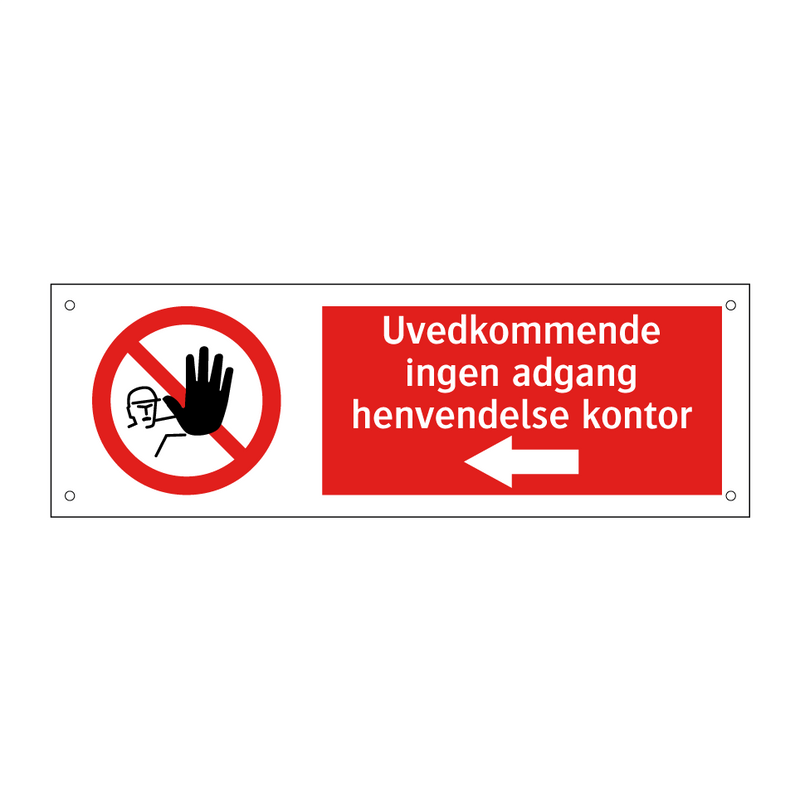 Uvedkommende ingen adgang henvendelse kontor - venstre