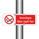 Vennligst ikke røyk her
