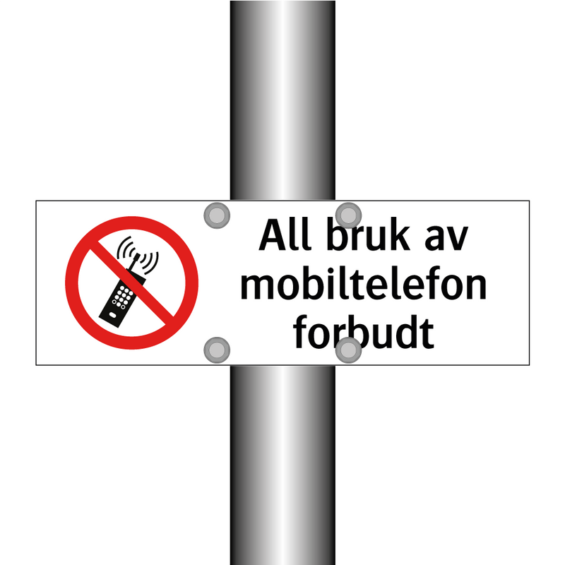 All bruk av mobiltelefon forbudt & All bruk av mobiltelefon forbudt