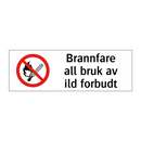 Brannfare all bruk av ild forbudt