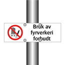 Bruk av fyrverkeri forbudt