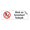 Bruk av fyrverkeri forbudt
