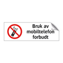 Bruk av mobiltelefon forbudt