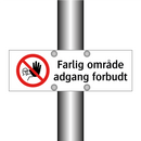 Farlig område adgang forbudt
