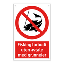 Fisking forbudt uten avtale med grunneier