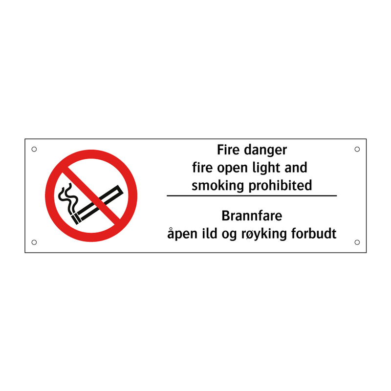 Fire danger fire open light and smoking prohibited Brannfare åpen ild og røyking forbudt