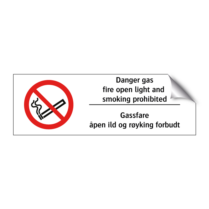 Gas danger fire open light and smoking prohibited Gassfare åpen ild og røyking forbudt