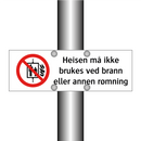Heisen må ikke brukes ved brann eller annen rømning