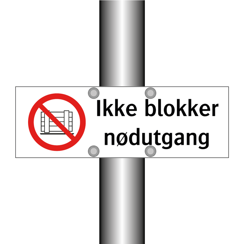 Ikke blokker nødutgang & Ikke blokker nødutgang & Ikke blokker nødutgang