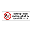 Ildsfarlig område røyking og bruk av åpen ild forbudt