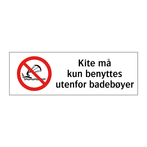 Kite må kun benyttes utenfor badebøyer & Kite må kun benyttes utenfor badebøyer