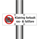 Klatring forbudt ras- & fallfare