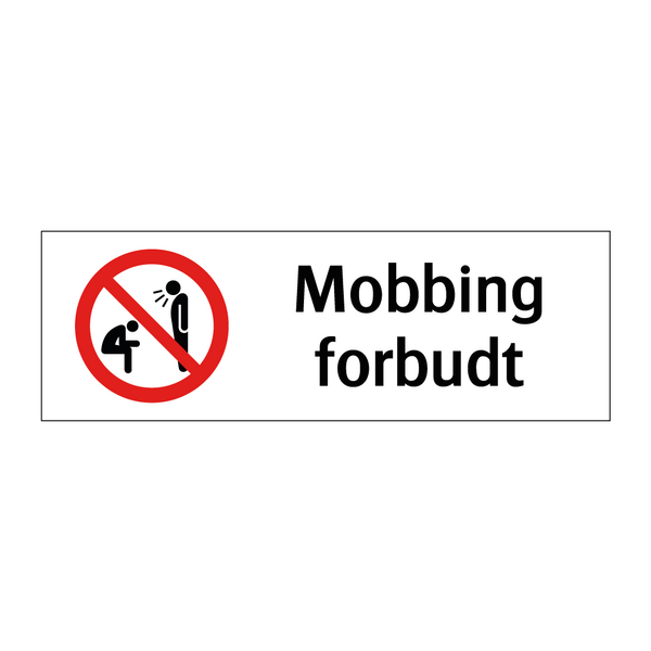 Mobbing forbudt