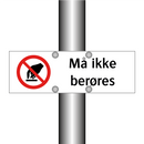 Må ikke berøres