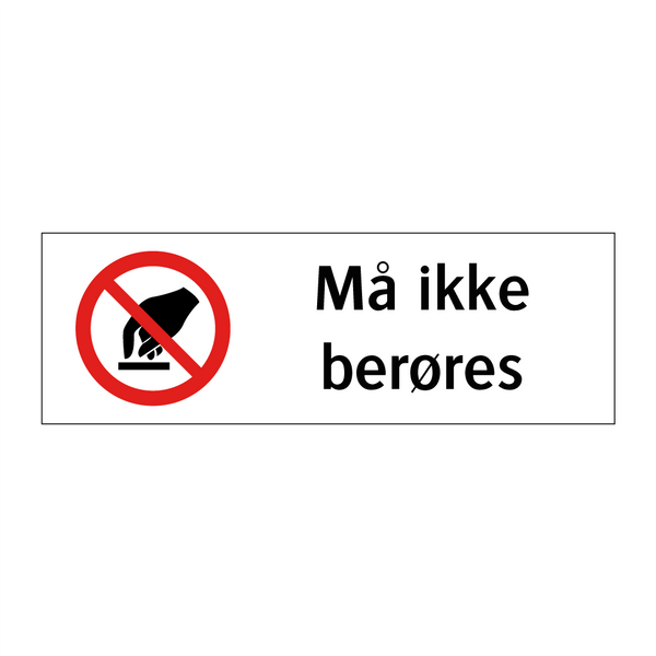 Må ikke berøres