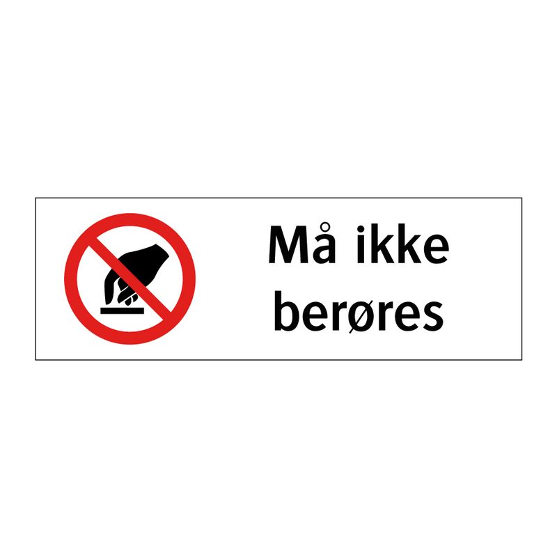 Må ikke berøres