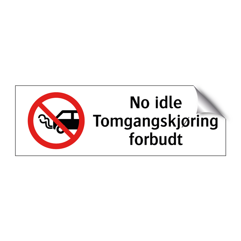 No idle Tomgangskjøring forbudt & No idle Tomgangskjøring forbudt