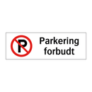 Parkering forbudt (p-symbol)