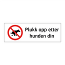 Plukk opp etter hunden din
