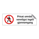 Privat område vennligst ingen gjennomgang