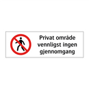 Privat område vennligst ingen gjennomgang