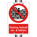 Klatring forbudt ras- & fallfare