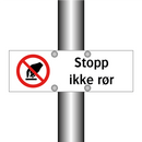 Stopp ikke rør