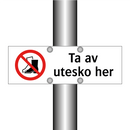 Ta av utesko her
