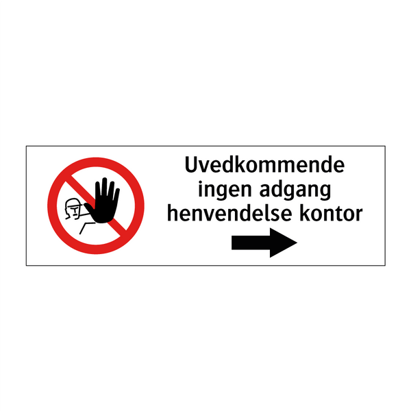 Uvedkommende ingen adgang henvendelse kontor - høyre