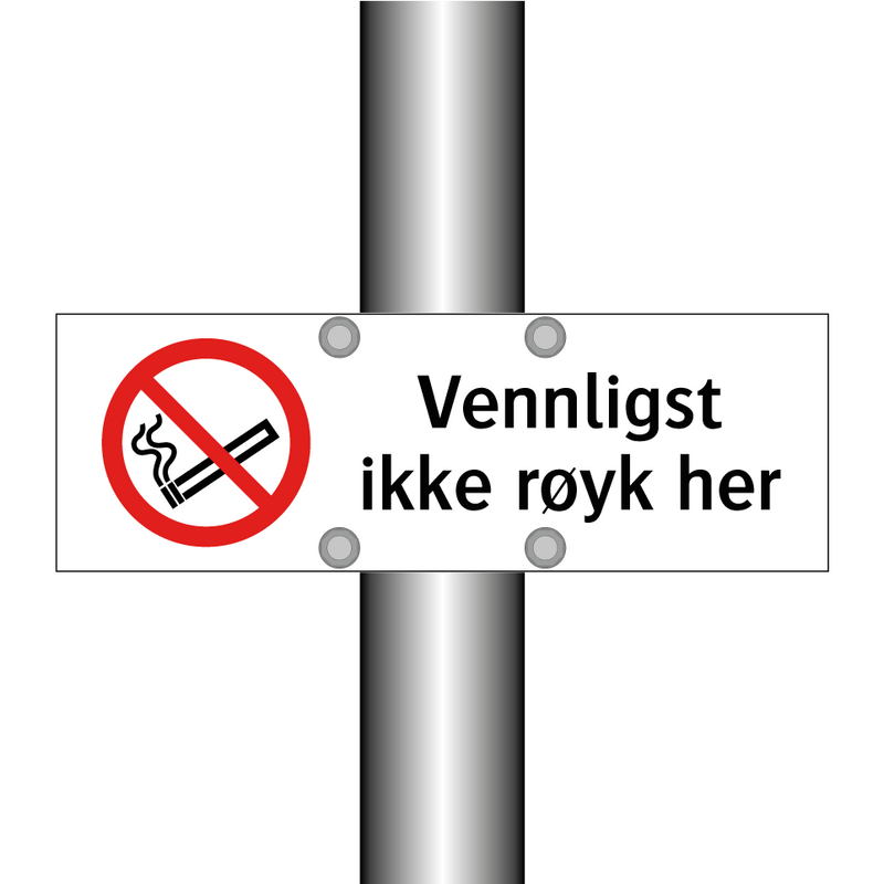 Vennligst ikke røyk her & Vennligst ikke røyk her & Vennligst ikke røyk her