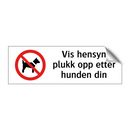 Vis hensyn plukk opp etter hunden din